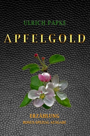 Apfelgold von Papke,  Ulrich