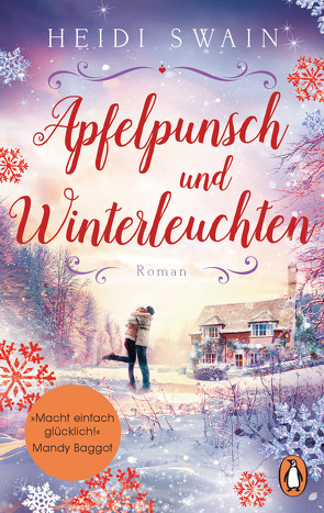 Apfelpunsch und Winterleuchten von Dünninger,  Veronika, Swain,  Heidi