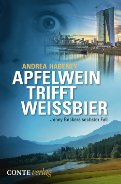 Apfelwein trifft Weissbier von Habeney,  Andrea