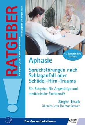 Aphasie von Brauer,  Thomas, Tesak,  Jürgen