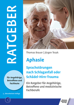 Aphasie von Brauer,  Thomas, Tesak,  Jürgen