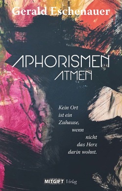 APHORISMEN atmen von Eschenauer,  Gerald