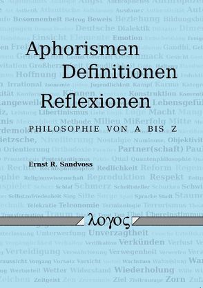 Aphorismen, Definitionen, Reflexionen von Sandvoss,  Ernst R.