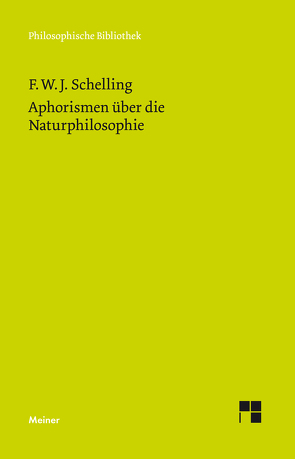 Aphorismen über die Naturphilosophie von Mauch,  Fabian, Schelling,  Friedrich Wilhelm Joseph