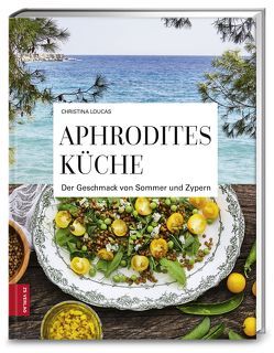 Aphrodites Küche von Loucas,  Christina