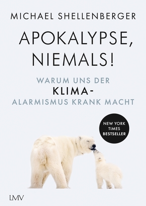 Apocalypse – niemals! von Shellenberger,  Michael