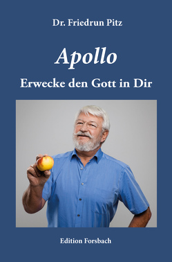 Apollo von Pitz,  Friedrun