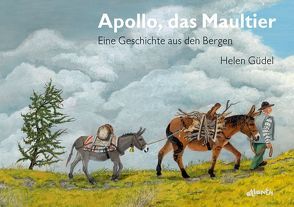 Apollo, das Maultier von Güdel,  Helen