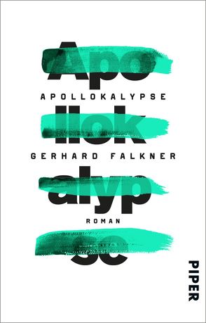 Apollokalypse von Falkner,  Gerhard