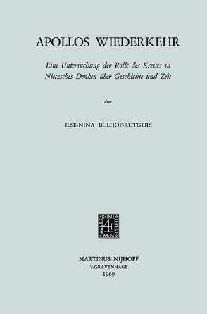 Apollos Wiederkehr von Bulhof-Rutgers,  Ilse-Nina