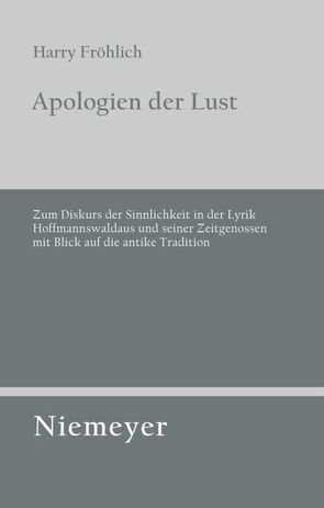 Apologien der Lust von Fröhlich,  Harry