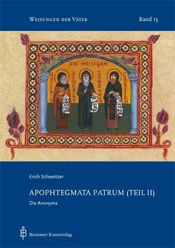 Apophthegmata Patrum (Teil II) von Schweitzer,  Erich