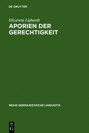 Aporien der Gerechtigkeit von Liphardt,  Elizaveta