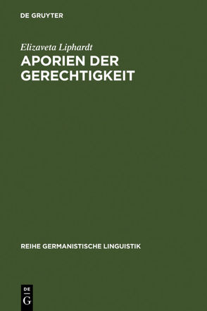 Aporien der Gerechtigkeit von Liphardt,  Elizaveta