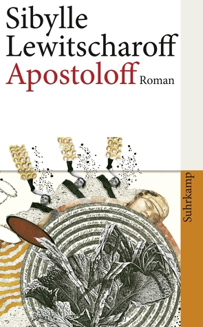 Apostoloff von Lewitscharoff,  Sibylle