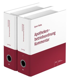 Apothekenbetriebsordnung Kommentar von Cyran,  Walter, Dettling,  Heinz-Uwe, Kieser,  Timo, Rotta,  Christian, Saalfrank,  Valentin, Wesser,  Sabine, Ziegler,  Andreas S.