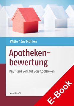 Apothekenbewertung von Mühlen,  Doris zur, Witte,  Axel