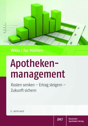 Apothekenmanagement von Witte,  Axel, Zur Mühlen,  Doris