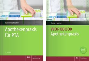 Apothekenpraxis-Workbook mit Apothekenpraxis für PTA von Herold,  Holger, Kircher,  Wolfgang, Lehmann,  Annegret, Neukirchen,  Rainer, Prager,  Rika, Schichte,  Anke, Sprecher,  Nadine Yvonne, Steen,  Heike, Thomas,  Annette, Zieglmeier,  Markus