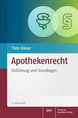 Apothekenrecht von Kieser,  Timo