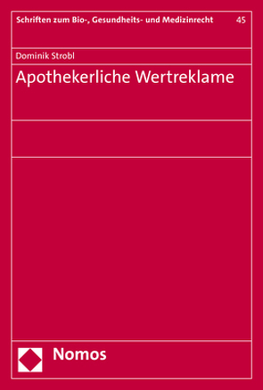 Apothekerliche Wertreklame von Strobl,  Dominik