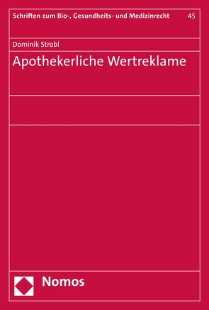 Apothekerliche Wertreklame von Strobl,  Dominik