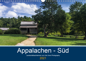 Appalachen – Süd (Wandkalender 2021 DIN A3 quer) von Ulven Photography (Wiebke Schröder),  Lille