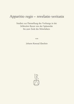 Apparitio regis – revelatio veritatis von Eberlein,  Johann Konrad