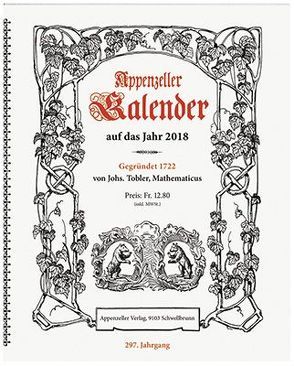 Appenzeller Kalender 2018 von Koenig,  Christine