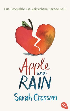 Apple und Rain von Crossan,  Sarah, Niehaus,  Birgit