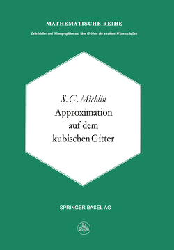 Approximation auf dem Kubischen Gitter von Michlin,  S.G.