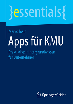 Apps für KMU von Tosic,  Marko