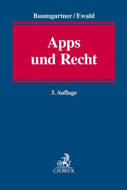 Apps und Recht von Baumgartner,  Ulrich, Ewald,  Konstantin