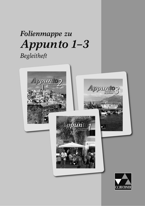 Appunto. Unterrichtswerk für Italienisch als 3. Fremdsprache / Appunto Folienmappe von Jaeger,  Andreas, Meer-Mobilia,  Katja van der, Mörl,  Karma