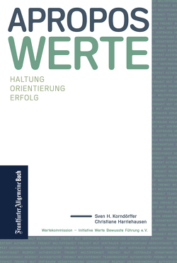 Apropos Werte von Harriehausen,  Christiane, Korndörffer,  Sven H.