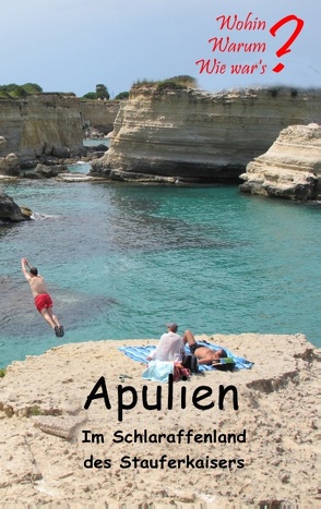 Apulien von Fischer,  Ute, Siegmund,  Bernhard