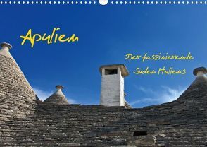 Apulien – Der faszinierende Süden Italiens – (Posterbuch DIN A3 quer) von Creutz,  Ilona