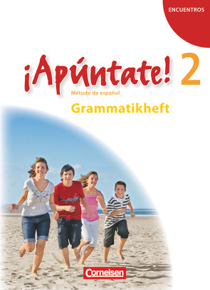 ¡Apúntate! – 2. Fremdsprache – Spanisch als 2. Fremdsprache – Ausgabe 2008 – Band 2 von Balser,  Joachim