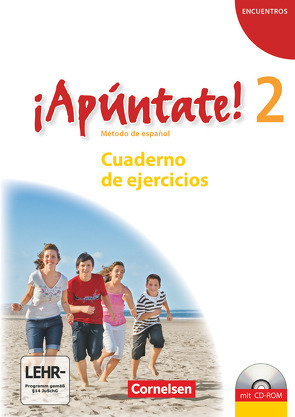 ¡Apúntate! – 2. Fremdsprache – Spanisch als 2. Fremdsprache – Ausgabe 2008 – Band 2 von Kolacki,  Heike, Lützen,  Ulrike