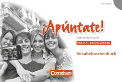 ¡Apúntate! – 2. Fremdsprache – Spanisch als 2. Fremdsprache – Ausgabe 2008 – Paso al bachillerato