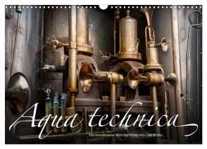 Aqua technica – Die wundersame Welt des Fotografen Olaf Bruhn (Wandkalender 2024 DIN A3 quer), CALVENDO Monatskalender von Bruhn,  Olaf