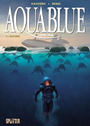 Aquablue – New Era. Band 4 von Hautière,  Régis, Reno