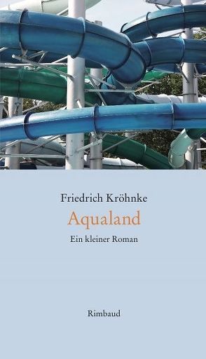 Aqualand von Kostka,  Jürgen, Kröhnke,  Friedrich