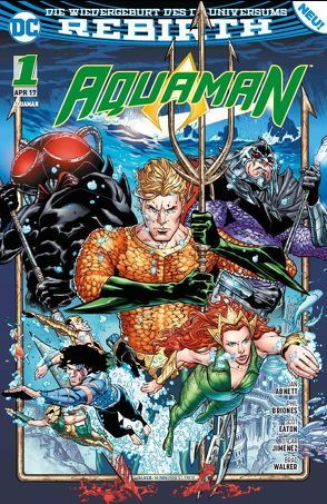 Aquaman von Abnett,  Dan, Briones,  Phil, Eaton,  Scot, Hidalgo,  Carolin, Walker,  Brad