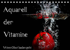 Aquarell der Vitamine – Wenn Obst baden geht (Tischkalender 2022 DIN A5 quer) von Rochow,  Holger