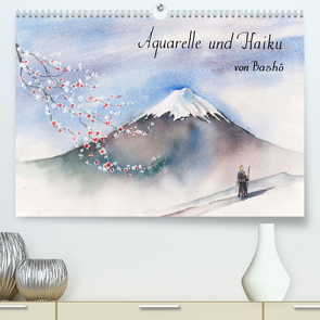 Aquarelle und Haiku von Basho (Premium, hochwertiger DIN A2 Wandkalender 2023, Kunstdruck in Hochglanz) von Krause,  Jitka