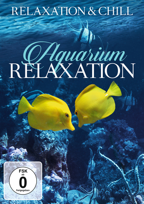 Aquarium Relaxation von ZYX Music GmbH & Co. KG