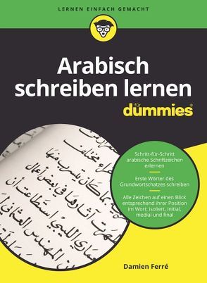 Arabisch schreiben lernen für Dummies von Ferré,  Damien, Konerding,  Peter