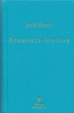 Araminta-Station von Irle,  Andreas, Vance,  Jack