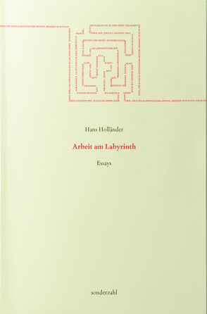 Arbeit am Labyrinth von Holländer,  Hans